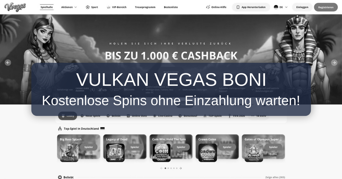 Casino Vulkan Vegas Boni ohne Einzahlung